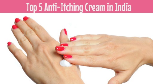 Top 5 Best Anti-Itching Cream in India