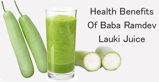 Health Benefits Of Lauki Juice